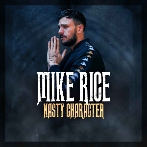 MIKE RICE: NASTY CHARACTER - Glee Club (Birmingham)