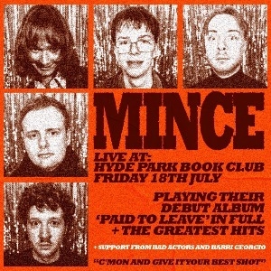 Mince/ Harri Georgio/ Bad Actors