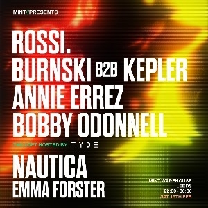 Mint Presents Rossi., Burnski, Kepler, Nautica