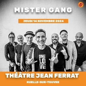 MISTER GANG @ Théatre Jean Ferrat