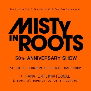 Misty In Roots (50th anniversary show) Misty In Roots (50th anniversary show)