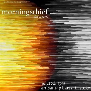 Morning's Thief + Guests