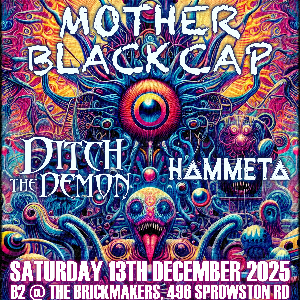 Mother Black Cap - Ditch The Demon - Hammeta Mother Black Cap - Ditch The Demon - Hammeta