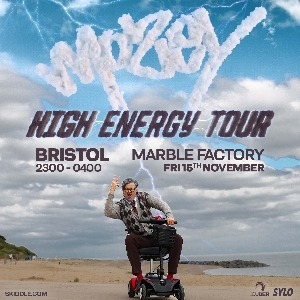 Mozey's HIGH ENERGY Tour | Bristol