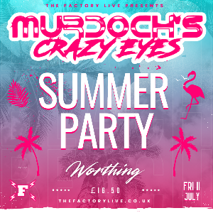 Murdoch's Crazy Eyes Summer Party Murdoch's Crazy Eyes Summer Party