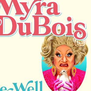 MYRA DuBOIS - Be Well
