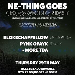 NE Thing Goes: Blokechapfellow + More NE Thing Goes: Blokechapfellow + More