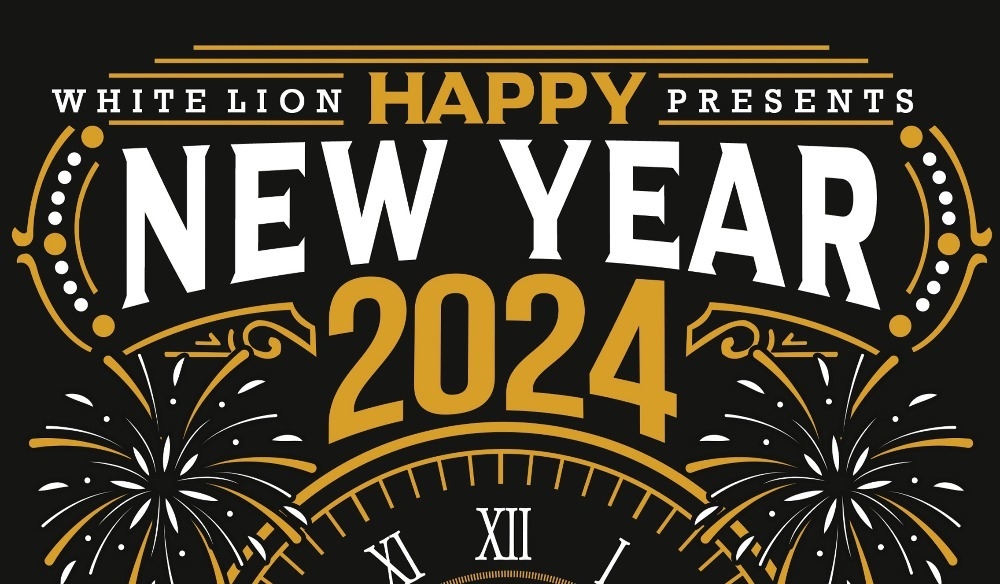 NEW YEARS EVE @ THE WHITE LION