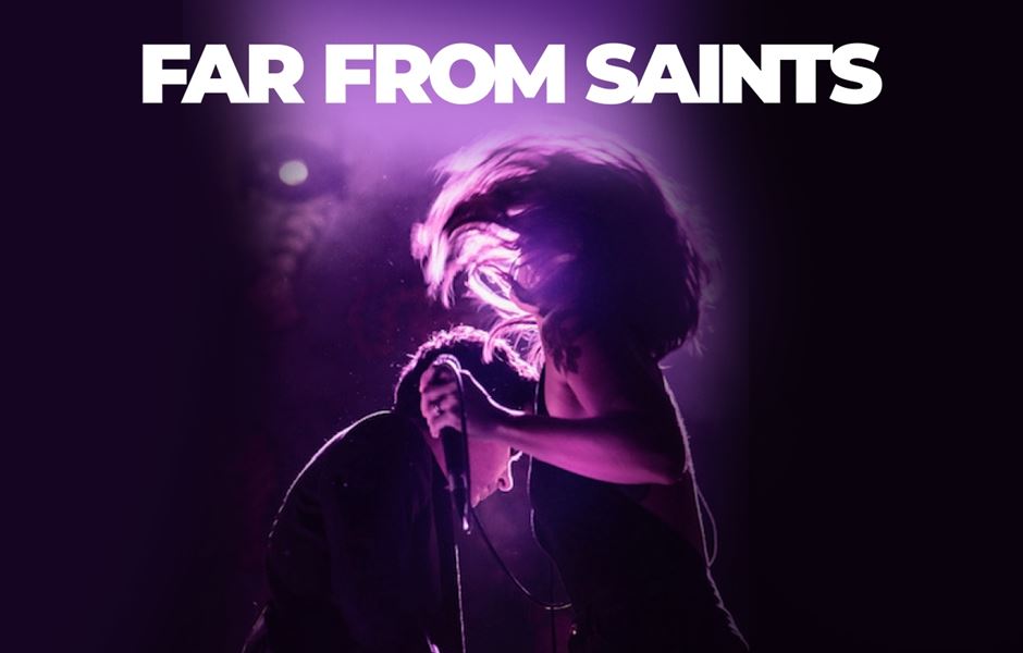 FAR FROM SAINTS ANNOUNCE NEW LONDON WARM UP SHOW Gigs And Tours News