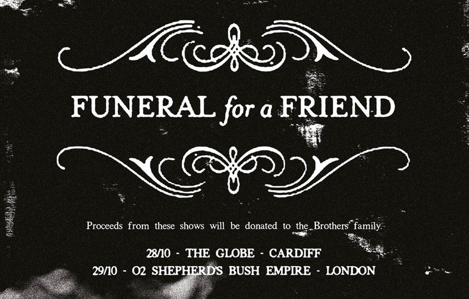 FUNERAL FOR A FRIEND ANNOUNCE TWO BENEFIT SHOWS THIS OCTOBER Gigs And Tours News