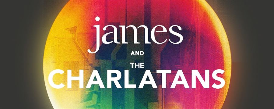 JAMES & THE CHARLATANS ANNOUNCE SPECIAL LIVERPOOL SHOW FOR DECEMBER '16