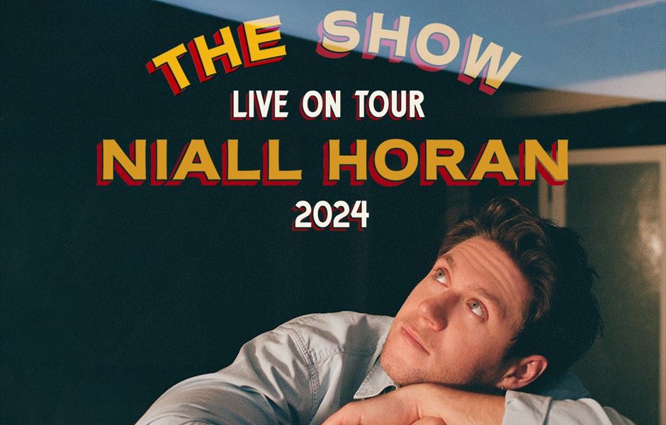 NIALL HORAN ANNOUNCES 'THE SHOW' LIVE ON TOUR 2024 Gigs And Tours News