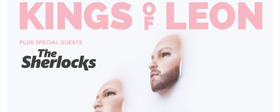 THE SHERLOCKS ANNOUNCED AS SUPPORT FOR KING OF LEON HEADLINE SHOWS