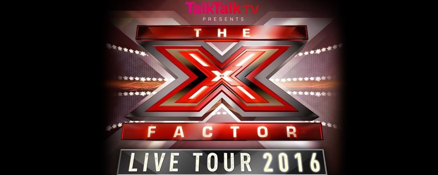 THE X FACTOR 2016 LIVE TOUR