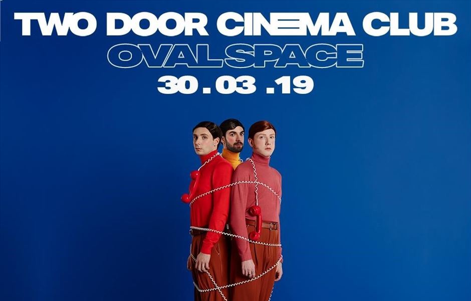 TWO DOOR CINEMA CLUB ANNOUNCE INTIMATE CLUB SHOW FOR ANNIE MAC'S AMP LONDON SERIES