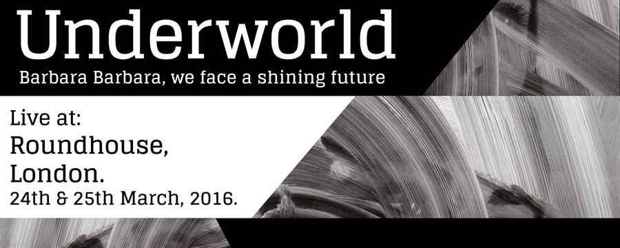 Underworld new album and live dates confirmed!