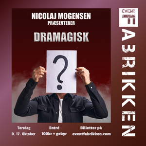 Nicolaj Mogensen - DRAMAGISK