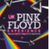 Pink Floyd Experience - Dominion Theatre (London)