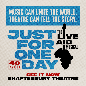 JUST FOR ONE DAY - The Live Aid Musical