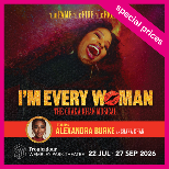 I'm Every Woman - The Chaka Khan Musical