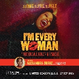 I'm Every Woman - The Chaka Khan Musical