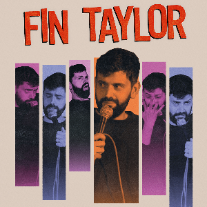 Fin Taylor: Ask Your Mother!