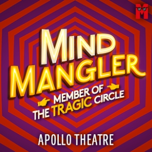 Mind Mangler: Member of the Tragic Circle - Mind Mangler