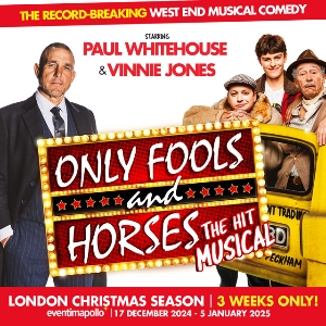 Only Fools and Horses: The Musical