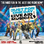 JUST FOR ONE DAY - The Live Aid Musical