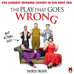 The Play That Goes Wrong The Play That Goes Wrong