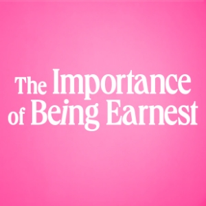 The Importance of Being Earnest The Importance of Being Earnest