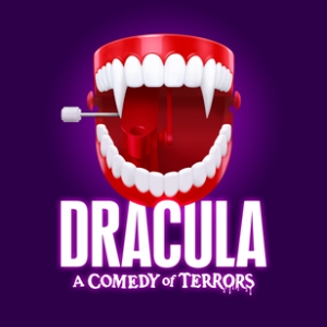 Dracula, A Comedy of Terrors - Dracula: A Comedy of Terrors