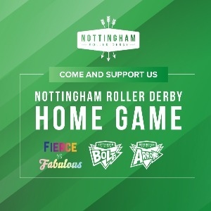 Roller Derby Triple Header: Fierce & Fabulous Roller Derby Triple Header: Fierce & Fabulous