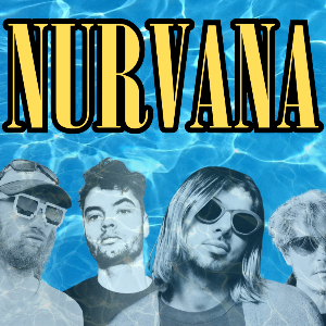 Nurvana; Nirvana Tribute Show Live in Southampton