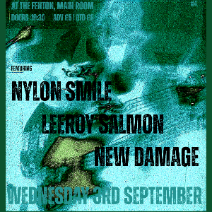 Nylon Smile / Leeroy Salmon / New Damage Nylon Smile / Leeroy Salmon / New Damage