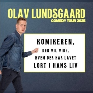 OLAV LUNDSGAARD COMEDY TOUR 2025