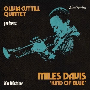 Olivia Cuttill Quintet performs Miles Davis