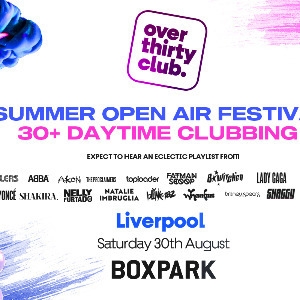 OVER 30's CLUB - Daytime Clubbing Liverpool OVER 30's CLUB - Daytime Clubbing Liverpool