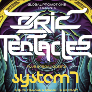 OZRIC TENTACLES + Special guests SYSTEM 7