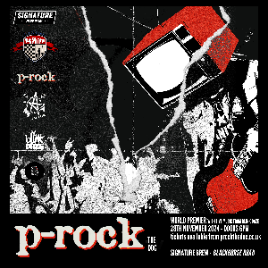 P-Rock The Doc - World Premiere