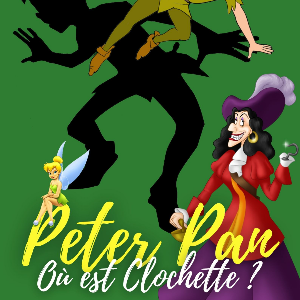 Peter Pan : où est Clochette ?