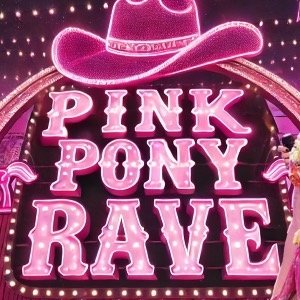 Pink Pony Rave Pink Pony Rave