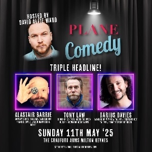 Plane Comedy: Tony Law, Alastair Barrie & More