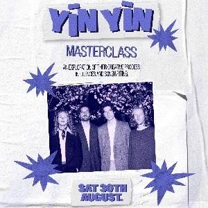 Yin Yin Masterclass