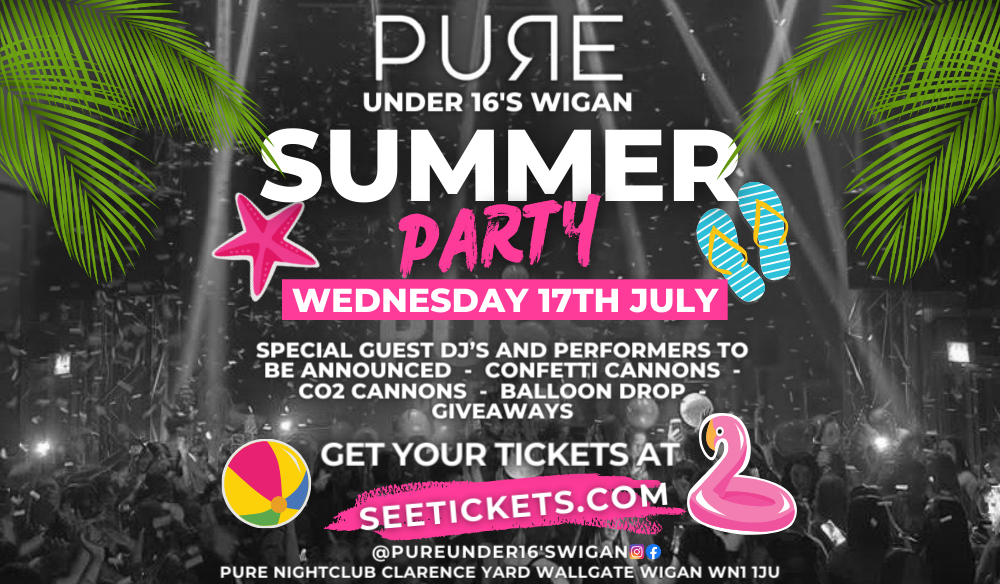 PURE UNDER 16'S SUMMER PARTY