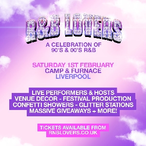 R&B Lovers - Saturday 1st February - Liverpool