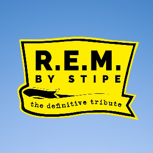 R.E.M. BY STIPE - THE DEFINITIVE LIVE TRIBUTE - The Buttermarket (Shrewsbury)