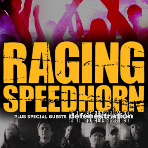 RAGING SPEEDHORN