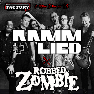 RAMMLIED + ROBBED ZOMBIE - The Factory Live (Worthing)