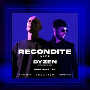 RECONDITE LIVE + DYZEN EXTENDED SET